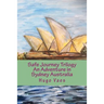 Safe Journey Trilogy: An adventure in Sydney Australia Book 1