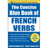 The Concise Blue Book of French Verbs