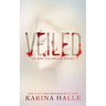 Veiled