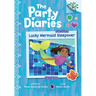 Lucky Mermaid Sleepover: A Branches Book (the Party Diaries #5): Volume 5