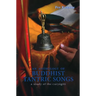 An Anthology of Buddhist Tantric Songs: A Study of the Caryagiti