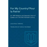 For My Country/'Pour la Patrie': An 1895 Religious and Separatist Vision of Quebec set in the Mid-Twentieth Century