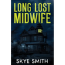 Long Lost Midwife