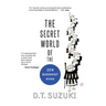 The Secret World of the Zen Buddhist Monk
