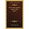 The South Carolina Jockey Club (1857)