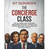 The Concierge Class