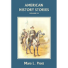 American History Stories, Volume IV (Yesterday's Classics)