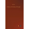 A History of Freedom of Thought