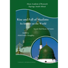 Rise and Fall of Muslims: Its Impact on the World