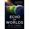 Echo of Worlds