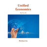 Unified Economics