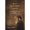 In My Brother's Image: Twin Brothers Separated by Faith after the Holocaust