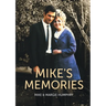 Mike's Memories