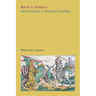 Back to Reason: Minimalism in Biblical Studies