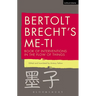 Bertolt Brecht's Me-Ti: Book of Interventions in the Flow of Things