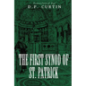 The First Synod of St. Patrick