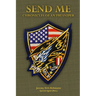 Send Me: Chronicles of an FBI Sniper