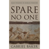 Spare No One: Mass Violence in Roman Warfare