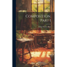 Composition, Part 1