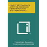 Ernest Oppenheimer And The Economic Development Of Southern Africa