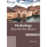 Hydrology: Beyond the Basics