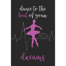Dance To The Beat Of Your Dreams: Ballet and Dance Activity Book