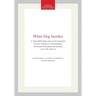 White Dog Sacrifice: A Post-1800 Rite with an Ornamental Use for Wampum, Transactions, American Philosophical Society (Vol. 103, Part 3)