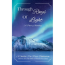 Through Rays of Light