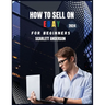 How to sell on eBay for beginners 2024: Your Definitive Guide to Profitable Selling