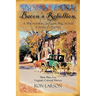 Bacon's Rebellion, A Williamsburg Scandal & Colonel Chiswell's Sword: Three Plays from Virginia's Colonial History
