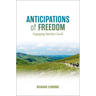 Anticipations of Freedom: Engaging Stanley Cavell