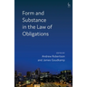Form and Substance in the Law of Obligations