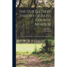 The old Settlers' History of Bates County, Missouri: From its First Settlement to the First day of January, 1900