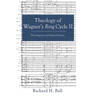 Theology of Wagner's Ring Cycle II