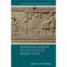 Work and Labour in the Cities of Roman Italy