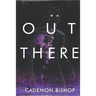 Out There: A Rural Horror Story
