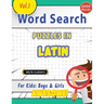 Word Search Puzzles in Latin for Kids: Boys & Girls - Awesome! Vol.1 - Delta Classics