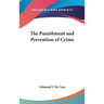 The Punishment and Prevention of Crime