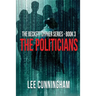 The Beckett Cypher Series - The Politicians