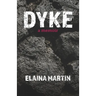 Dyke: a memoir