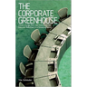 The Corporate Greenhouse: Climate Change Policy in a Globalizing World