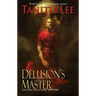 Delusion's Master
