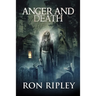 Anger and Death: Supernatural Horror with Scary Ghosts & Haunted Houses