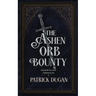 The Ashen Orb Bounty