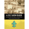 A Lyle Saxon Reader: Lost Stories of the French Quarter and Buried Treasure