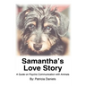 Samantha's Love Story: A Guide on Psychic Communication with Animals