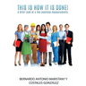 This is how IT is done!: A Brief Look at a few business measurements