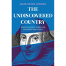 The Undiscovered Country: Seeing Myself Through Shakespeare's Eyes