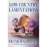 Low Country Lamentations