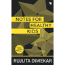 Notes For Healthy Kids